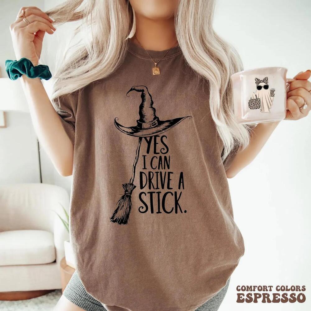 S Yes I Can Drive A Stick T-Shirt - Funny Witch Tee